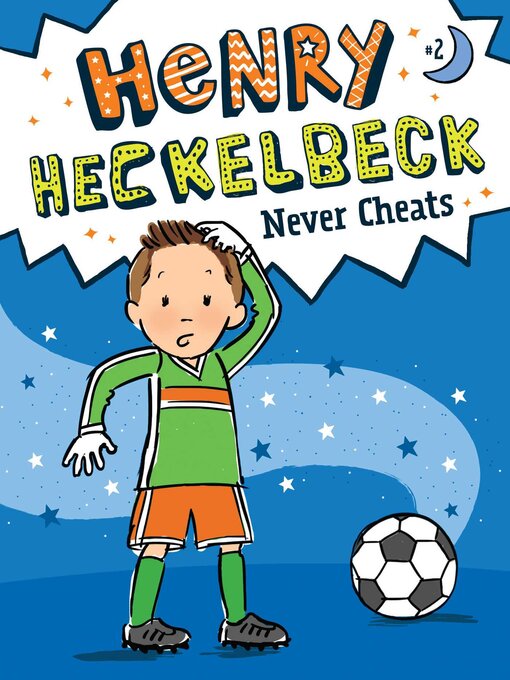 Title details for Henry Heckelbeck Never Cheats by Wanda Coven - Wait list